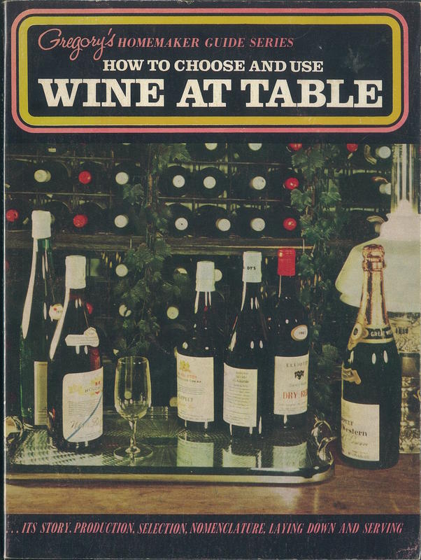 How to choose and use wine at table /​ by John H. McPherson cover