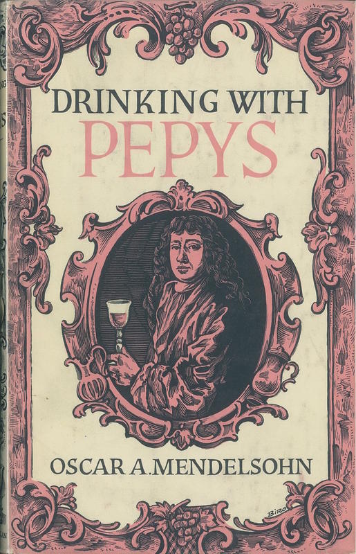 Drinking with Pepys / Oscar A. Mendelsohn cover