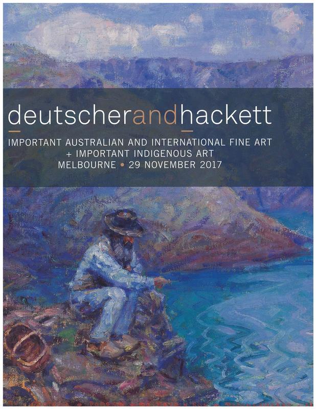 Important Australian and international fine art + important indigenous art : Melbourne, 29 November 2017 / Deutscher and Hackett cover
