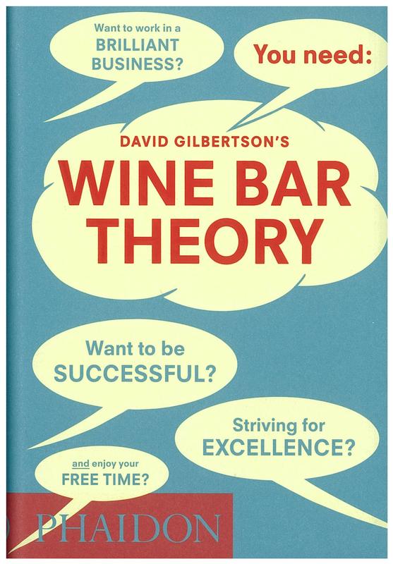 David Gilbertson's wine bar theory cover