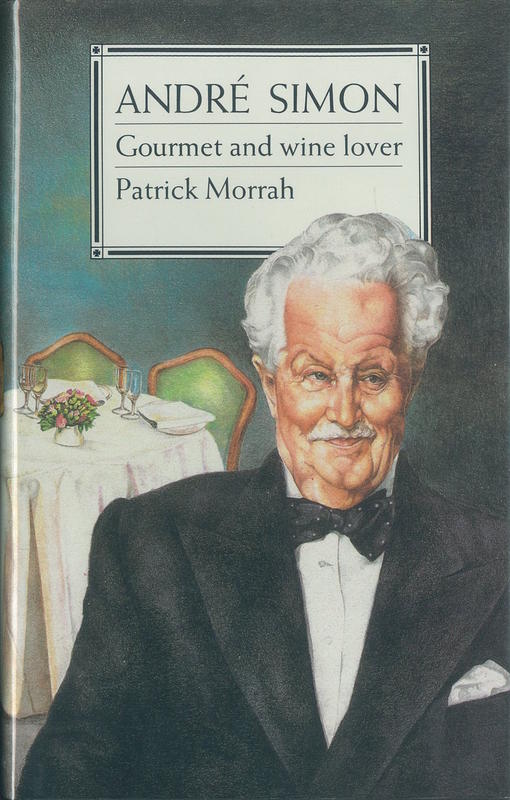 André Simon : gourmet and wine lover / Patrick Morrah cover