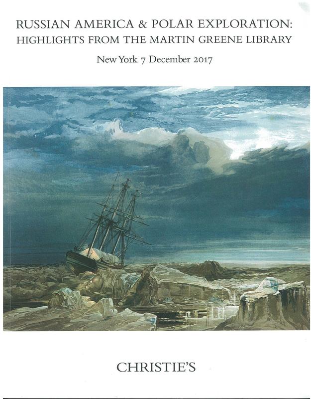 Russian America & polar exploration : highlights from the Martin Green Library, Thursday 7 December 2017 / Christie's cover