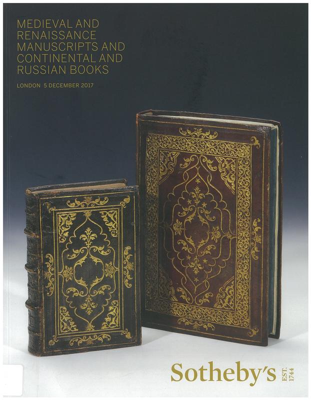 Medieval and Renaissance manuscripts and continental and Russian books : auction in London, 5 December 2017 / Sotheby's cover