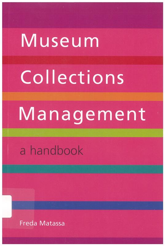 Museum collections management / Freda Matassa cover