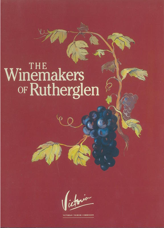 The winemakers of Rutherglen / by Archimede Fusillo cover