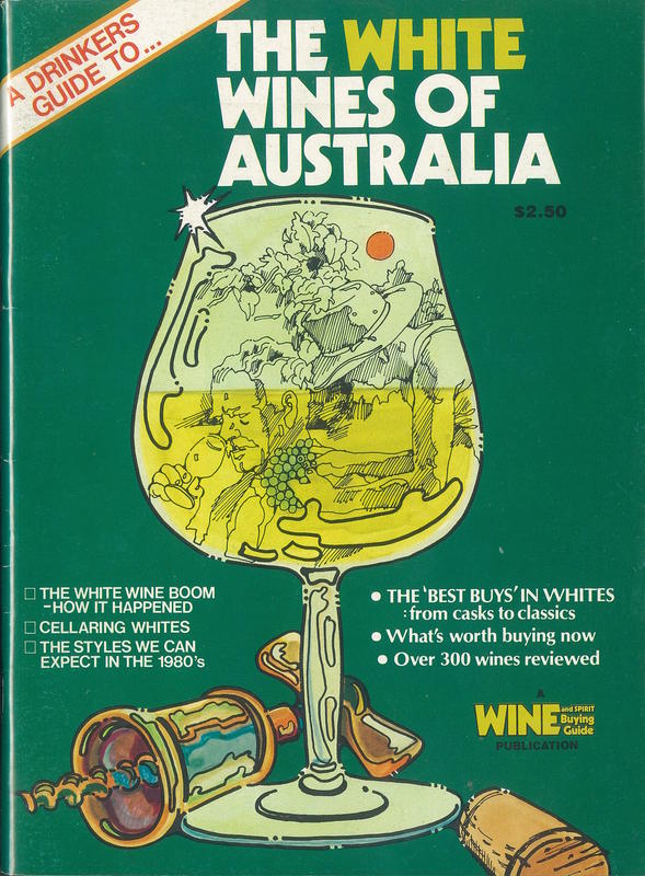 A drinkers guide to the white wines of Australia /​ edited by John Parkinson cover