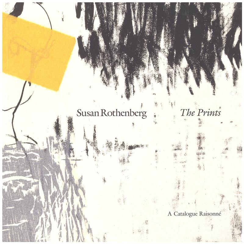 Susan Rothenberg : the prints cover