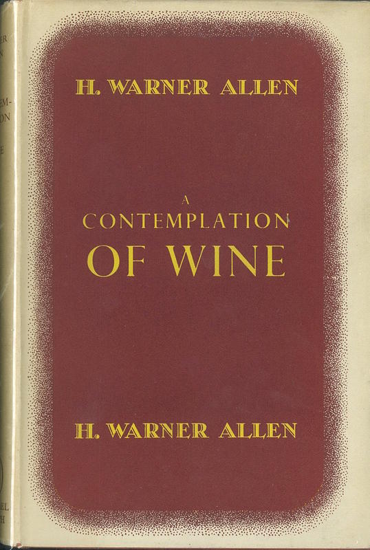 A contemplation of wine / H. Warner Allen cover