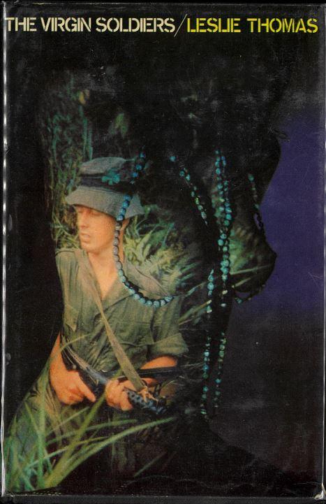 The virgin soldiers /​ Leslie Thomas cover