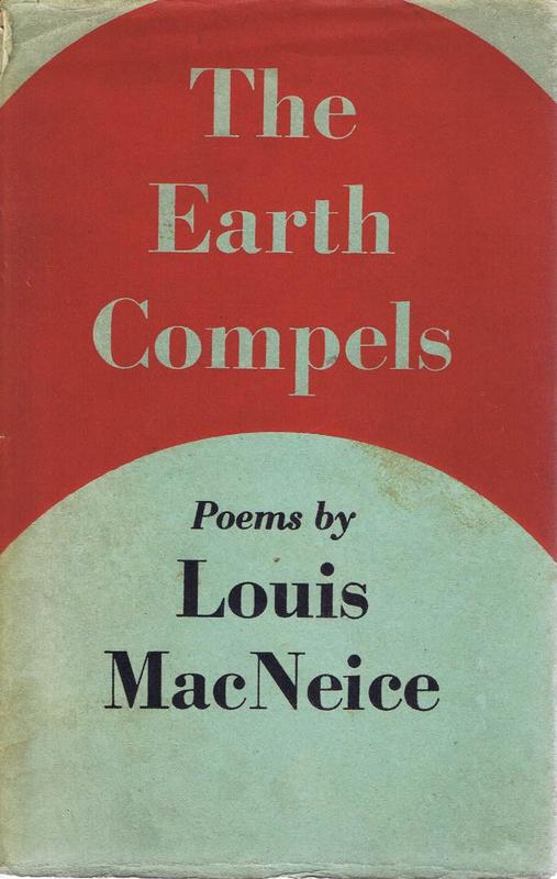 The earth compels : poems / by Louis MacNeice cover