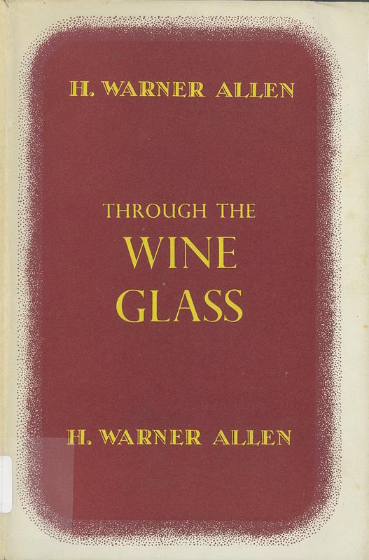 Through the wine-glass /​ Herbert Warner Allen cover