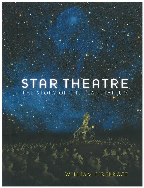 Star theatre : the story of the planetarium / William Firebrace cover