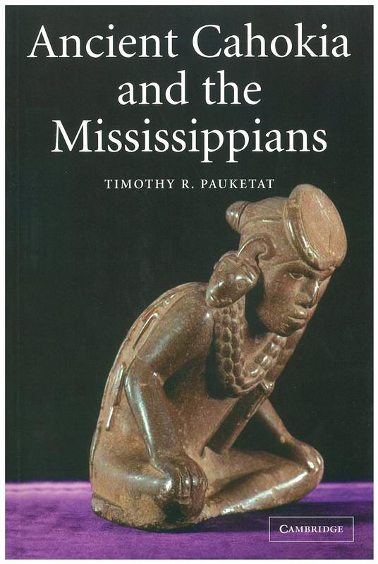 Ancient Cahokia and the Mississipians cover