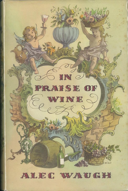 In praise of wine / by Alec Waugh cover