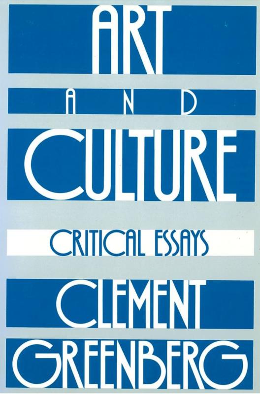 Art and culture : critical essays / Clement Greenberg cover