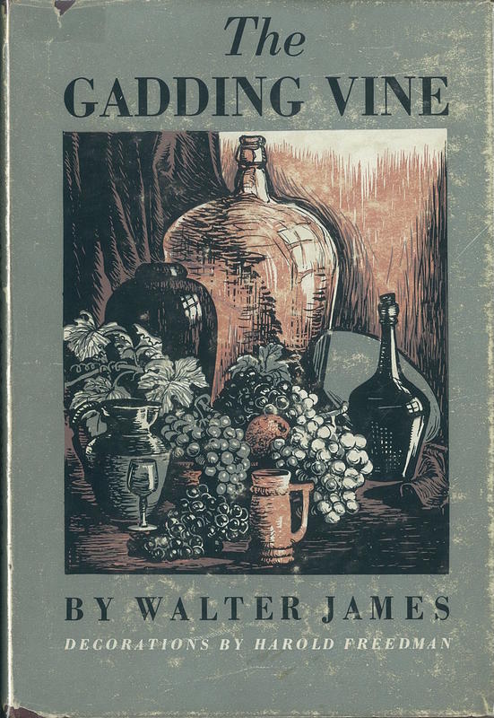 The gadding vine / by Walter James ; decorations by Harold Freedman cover