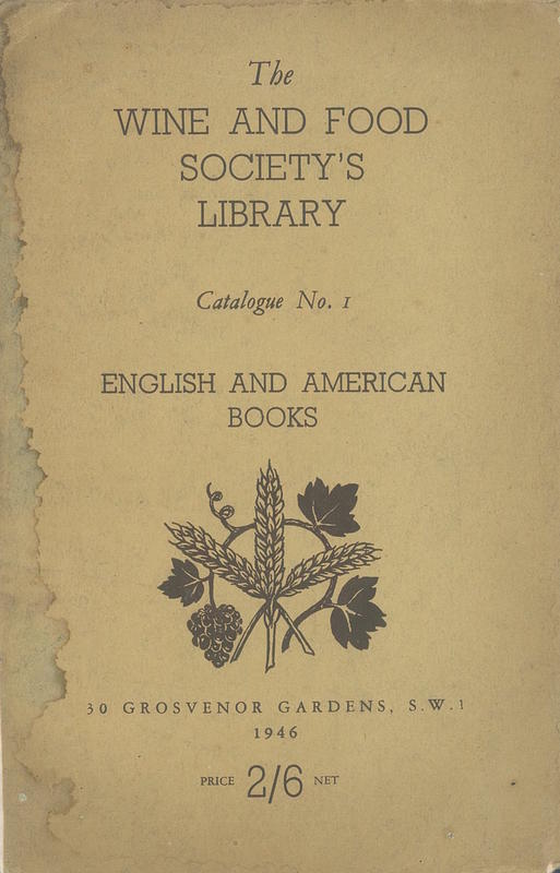 English and American books on wine and food : [catalogue no. 1] / [The Wine & Food Society's Library] cover