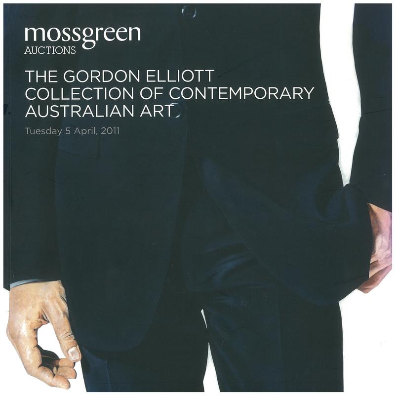 The Gordon Elliott collection of contemporary Australian art : Melbourne, Tuesday 5 April 2011 / Mossgreen Auctions cover