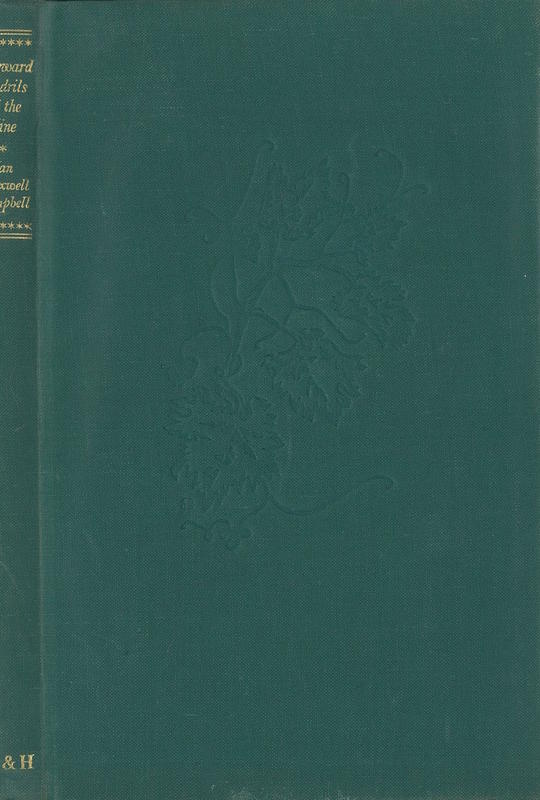 Wayward tendrils of the vine / by Ian Maxwell Campbell cover