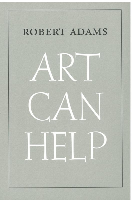 Art can help / Robert Adams cover