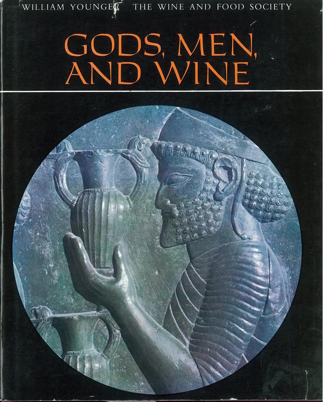 Gods, men, and wine / William Younger ; foreword by James Laver cover