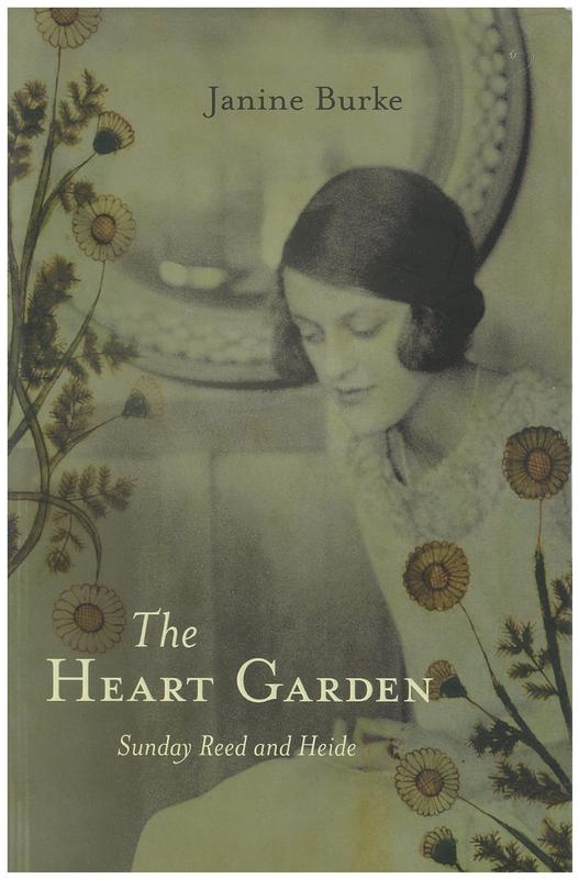 The heart garden : Sunday Reed and Heide / Janine Burke cover