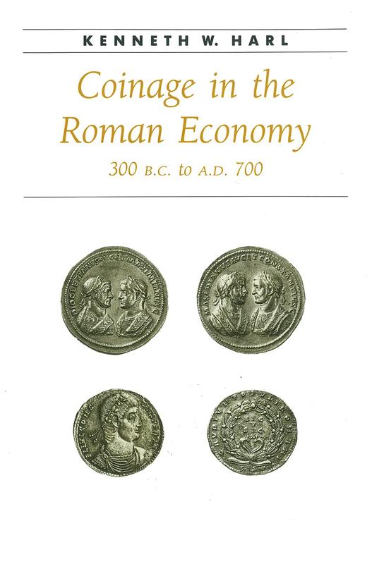Coinage in the Roman economy, 300 B.C.to A.D. 700 cover