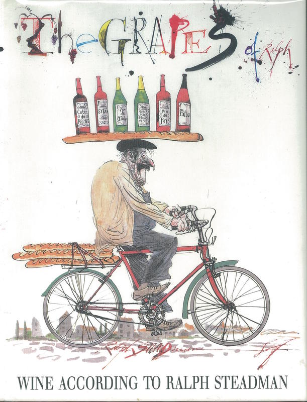 The grapes of Ralph : wine according to Ralph Steadman cover