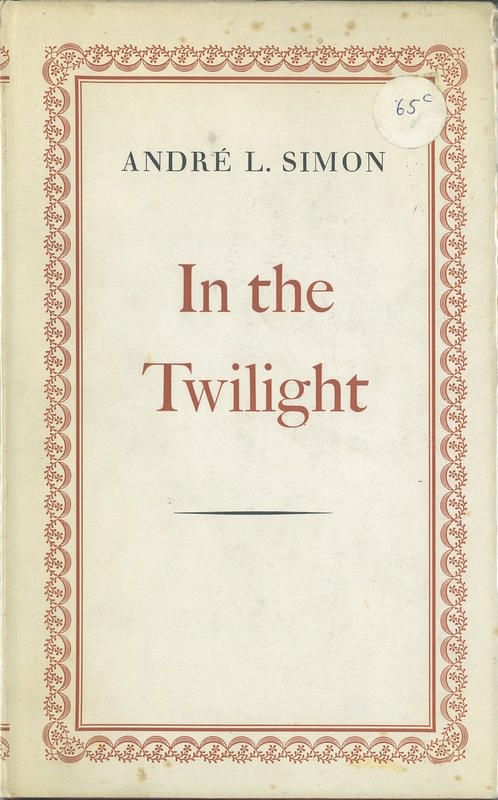 In the twilight / André L. Simon cover