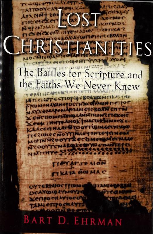 Lost Christianities : the battles for scripture and the faiths we never knew cover