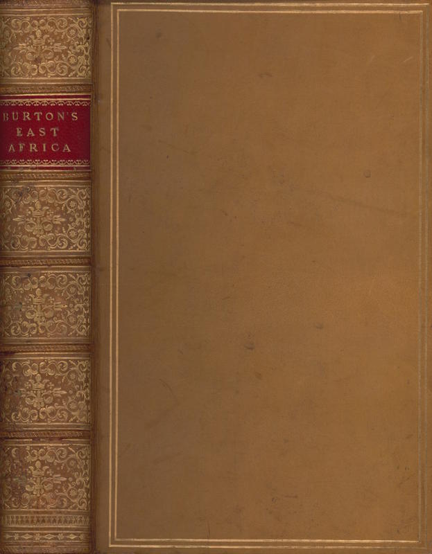 First footsteps in East Africa : or, an exploration of Harar / by Richard F. Burton cover