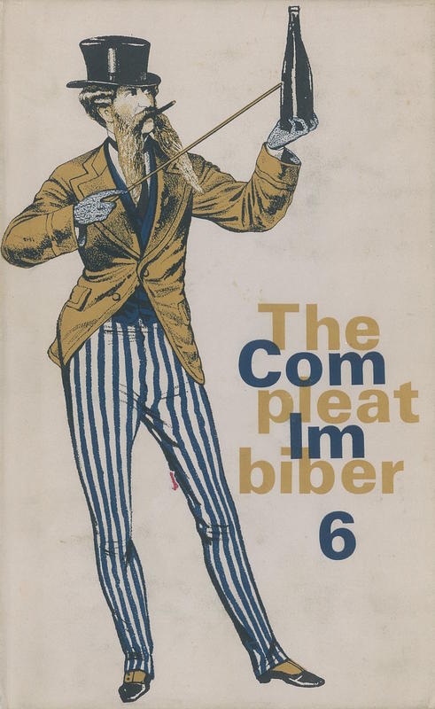 The compleat imbiber 6 : an entertainment / edited by Cyril Ray ; designed by Charles Hasler cover