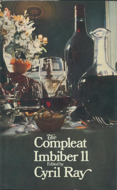 The compleat imbiber eleven : an entertainment / edited by Cyril Ray ; designed by Charles Hasler cover