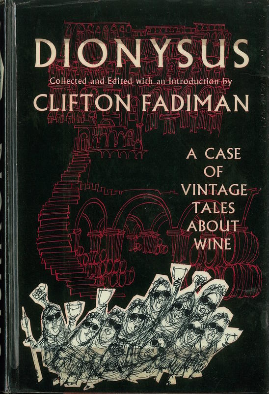 Dionysus : a case of vintage tales about wine / collected and edited with an introduction by Clifton Fadiman cover