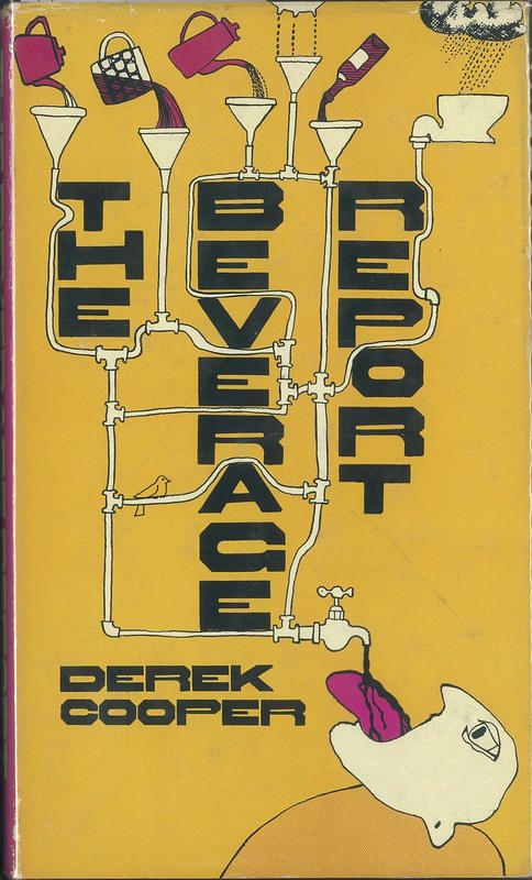 The beverage report / Derek Cooper ; illustrated by Andrew Young cover