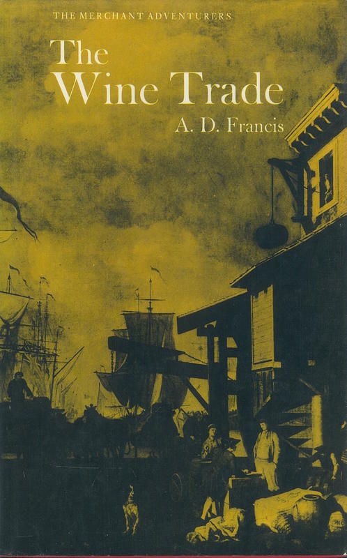 The wine trade / A. D. Francis cover
