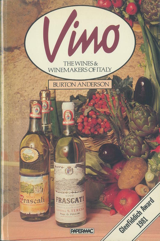Vino : the wines and winemakers of Italy / Burton Anderson cover