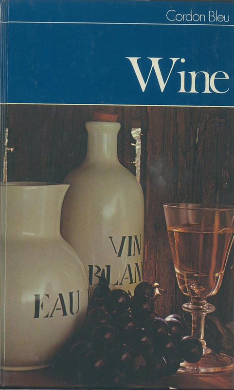 Wine / Cordon Bleu ; [compiled by Rosemary Hume and Muriel Downes] cover