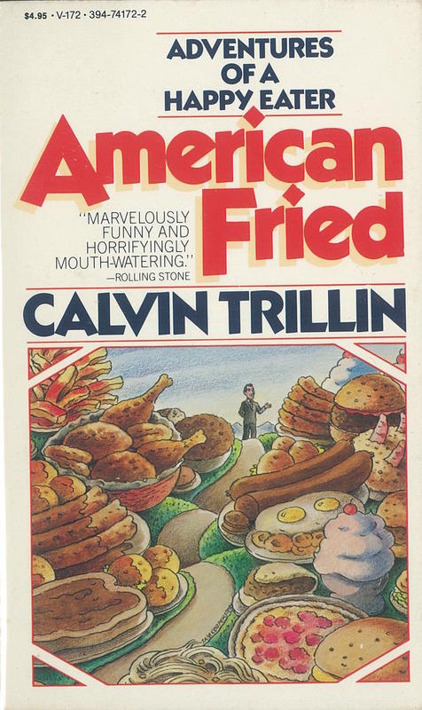 American fried : adventures of a happy eater / Calvin Trillin cover