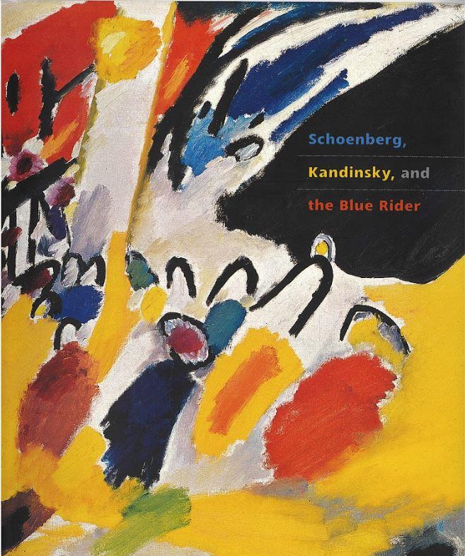 Schoenberg, Kandinsky and the Blue Rider cover