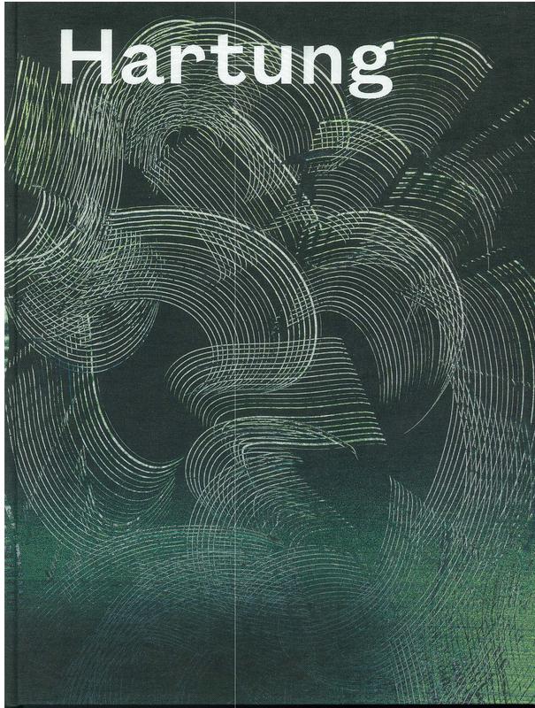 Hartung : a constant storm / scientific direction [by] Matthieu Poirier cover