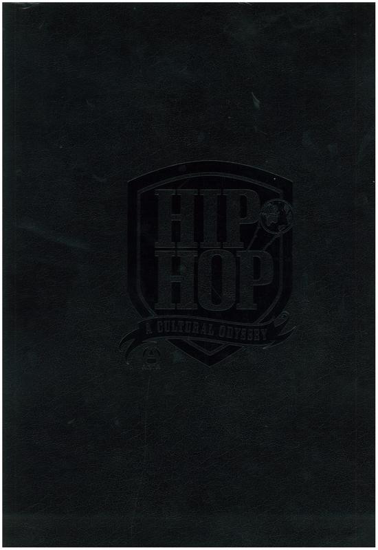 Hip hop : a cultural odyssey / Aria Multimedia Entertainment ; editor in chief, Jordan Sommers cover