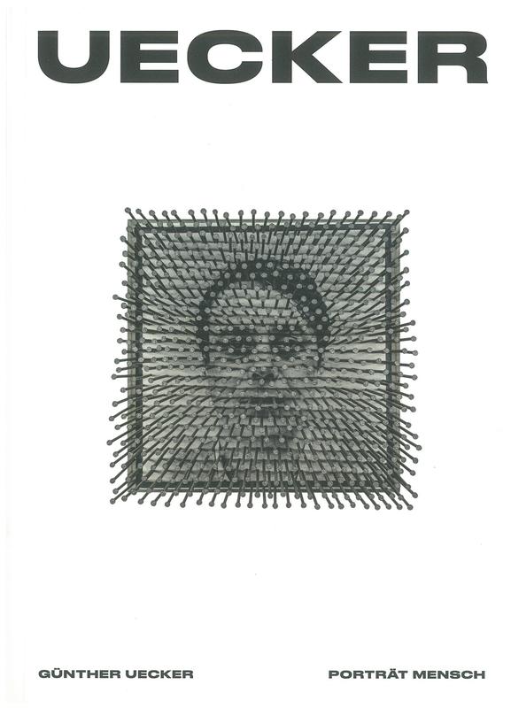 Günther Uecker : porträt mensch cover