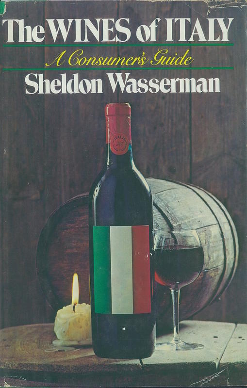 The wines of Italy : a consumer's guide / Sheldon Wasserman cover