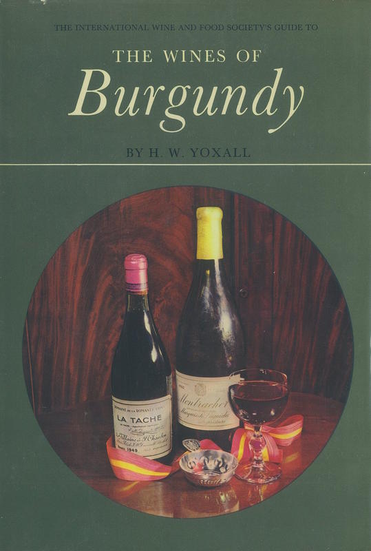 The wines of Burgundy / by H. W. Yoxall ; line drawings by Laurence Scarfe cover