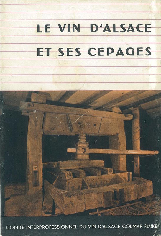 Le vin d'Alsace et ses cepages / Comité interprofessionnel du vin d'Alsace cover