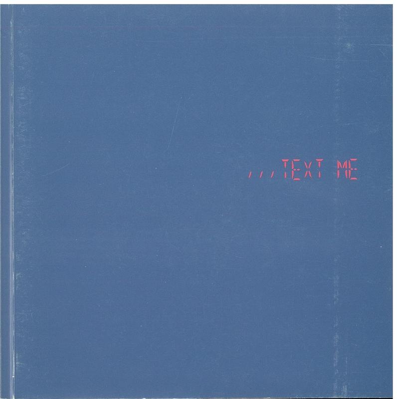 … text me / curated by Ellie Ray cover