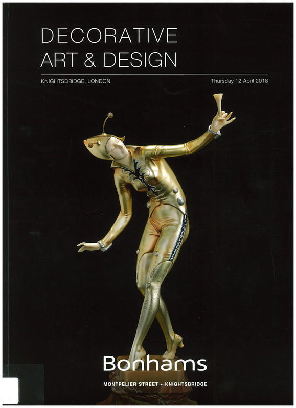 Decorative art and design : sale, Thursday 12 April [2018] / Bonhams cover