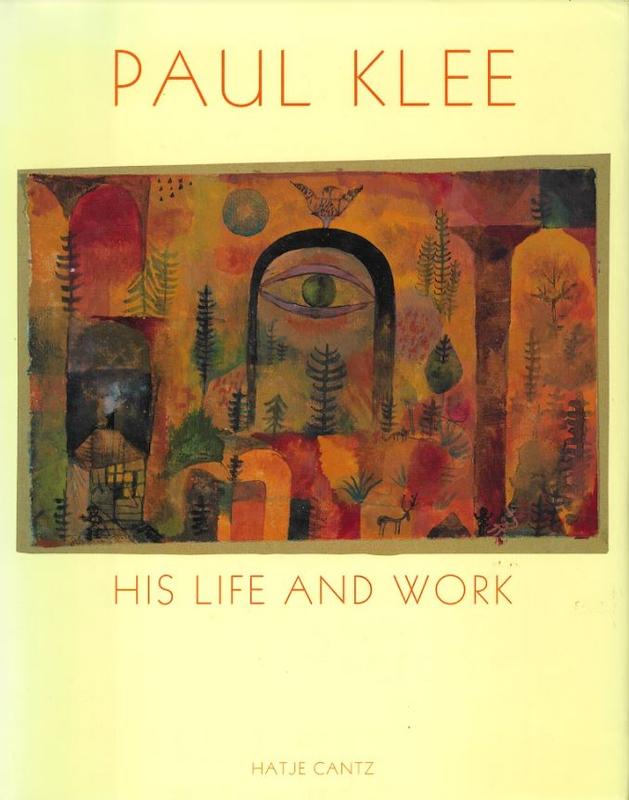 Paul Klee : his life and work cover