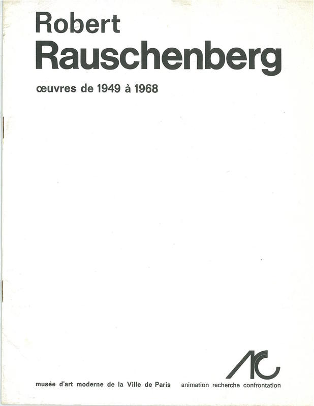 Robert Rauschenberg : oeuvres de 1949 à 1968 cover